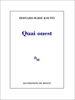 cover image of Quai ouest